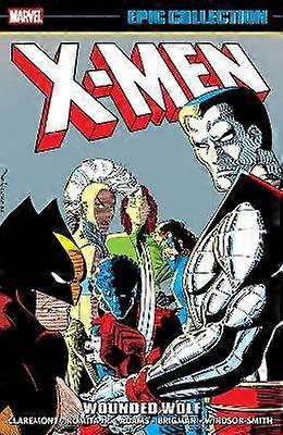 X-Men Epic Collection: Verwundeter Wolf