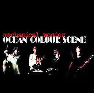 Ocean Colour Scene - Mechanical Wonder [CD]