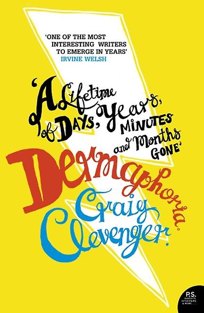 Dermaphoria - Craig Clevenger