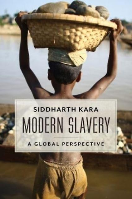 Modern Slavery by Siddharth Kara Paperback Book