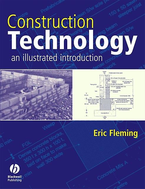 Construction Technology - Eric Fleming - Structural engineering - John Wiley & Sons - Paperback