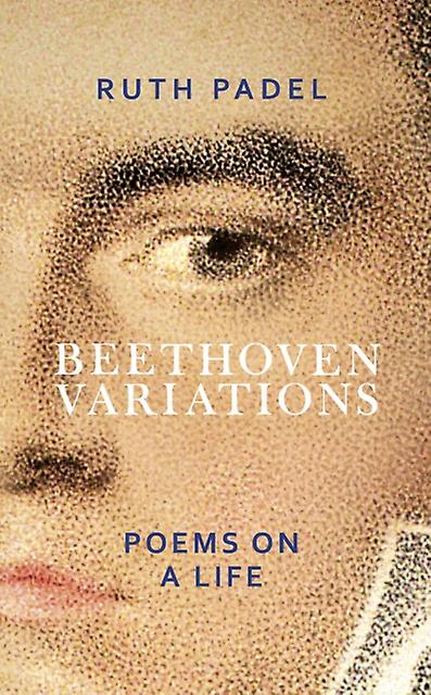 Beethoven Variations by Ruth Padel Paperback