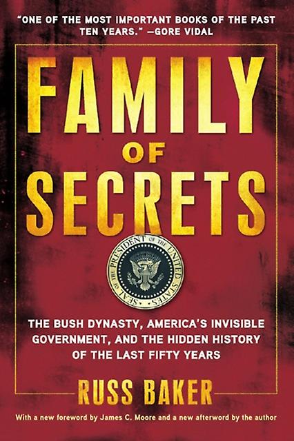 Family Of Secrets by Russ Baker Paperback Book