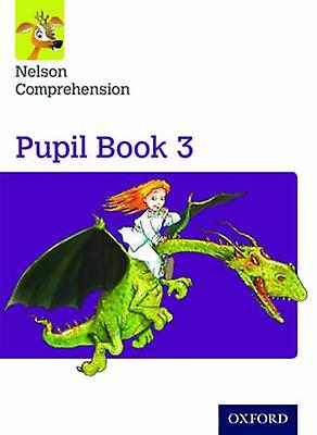 Nelson Comprehension Year 3primary 4 Pupil Book 3 by Wendy Wren Paperback Book