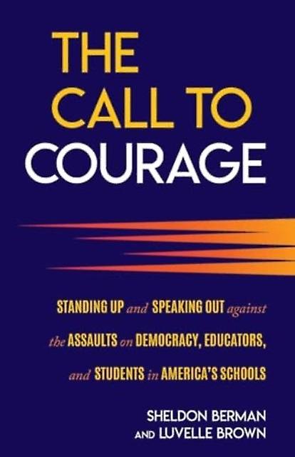 The Call To Courage by Luvelle Brown Paperback Book