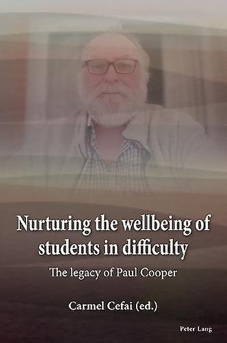 Nurturing The Wellbeing Of Students In Difficulty Paperback Book