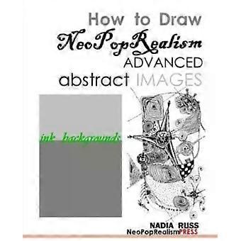 Como Desenhar Imagens Abstratas Avançadas de Neoporealismo com Fundos a Tinta - Nadia Russ