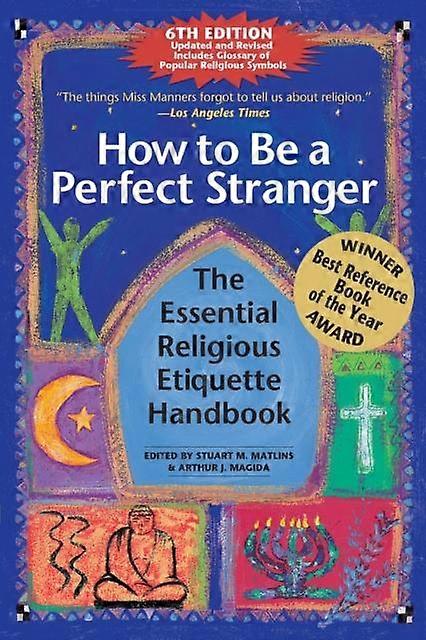 How To Be A Perfect Stranger 6th Edition Hardback Book