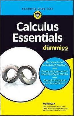 Calculus Essentials For Dummies