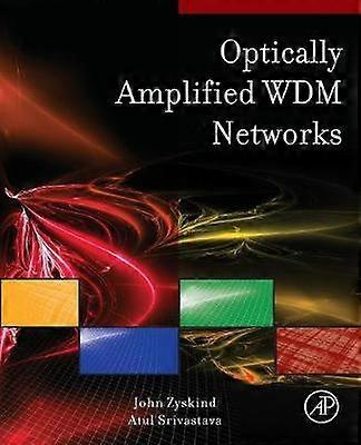 Optically Amplified WDM Networks