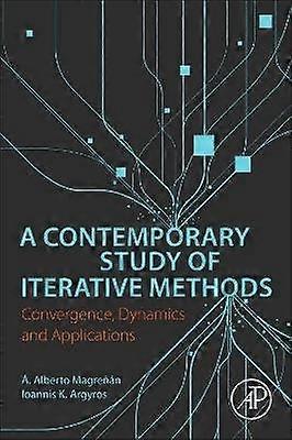 A Contemporary Study of Iterative Methods