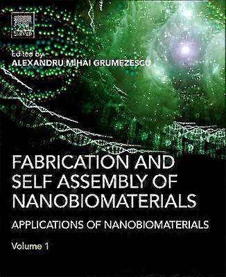 Fabrication et auto-assemblage de nanobiomatériaux