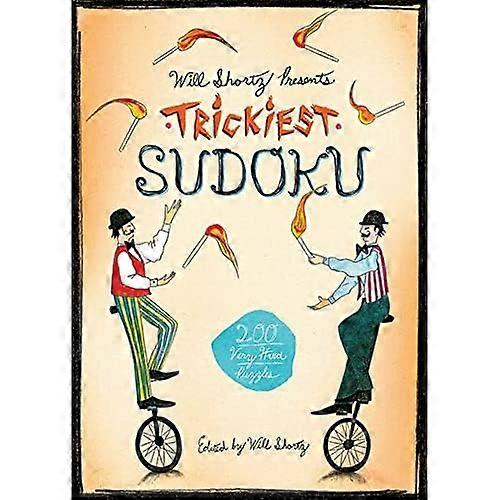 Will Shortz Presents Trickiest Sudoku