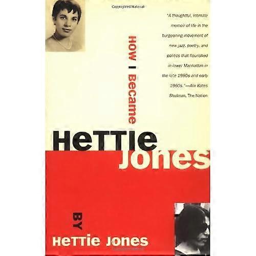 How I Became Hettie Jones