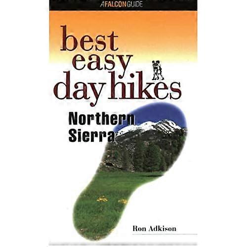 Best Easy Day Hikes Northern Sierra
