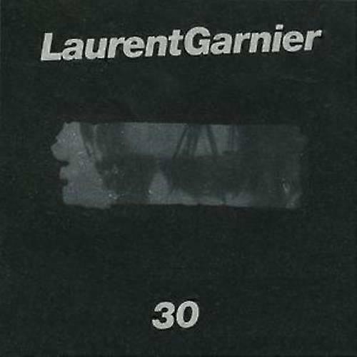 Laurent Garnier 30 CD (1999)