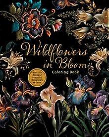 Wildflowers In Bloom Coloring Book by Editors of Chartwell Books Paperback