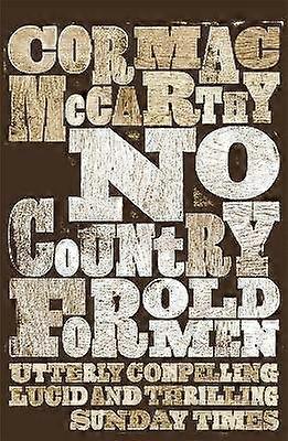 No Country for Old Men: Cormac Mccarthy