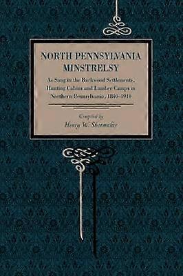 North Pennsylvania Minstrelsy
