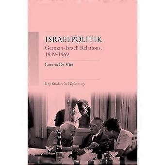 Israelpolitik German Israeli Relations 1949 69