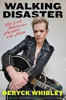 Walking Disaster by Deryck Whibley Paperback
