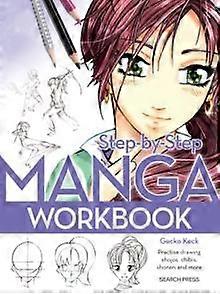 Stepbystep Manga Workbook by Gecko Keck Paperback