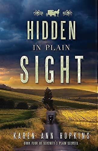 Hidden in Plain Sight (Serenity's Plain Secrets)