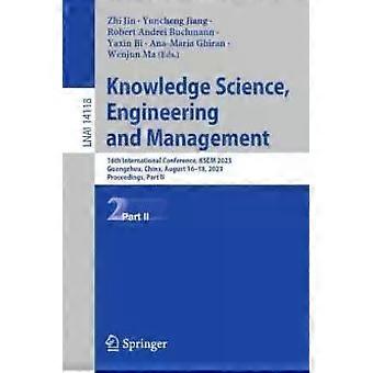 16e Internationale Conferentie over Kenniswetenschap, Engineering en Management - Springer Nature B.V.