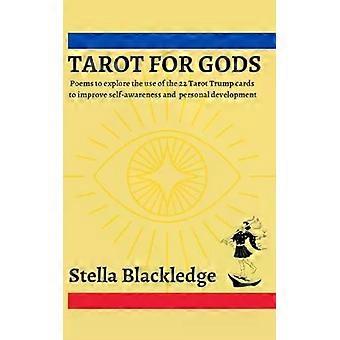 Tarot For Gods - Stella Blackledge