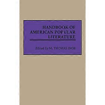 Handbook Of American Popular Literature - Bloomsbury Publishing PLC - Hardcover - en Book