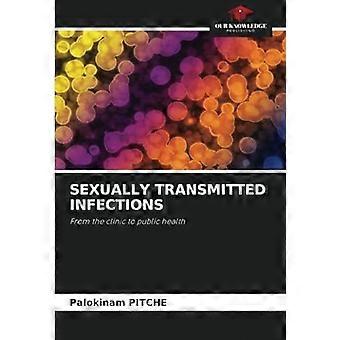 Sexually transmitted infections from the clinic to public health