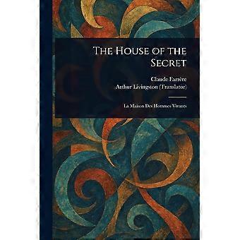 The house of the secret