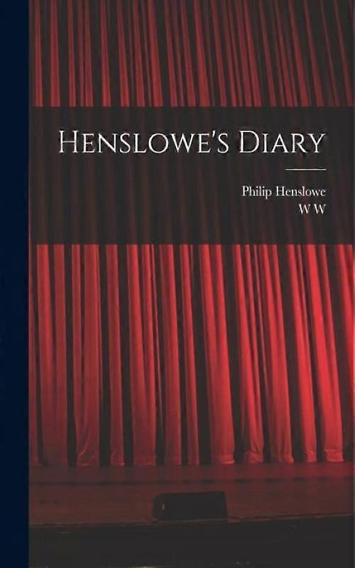 Henslowes Diary