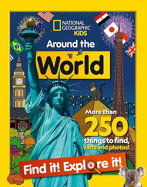 Around The World Find It Explore It by National Geographic Kids Paperback Book