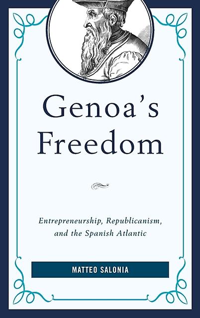 Genoas Freedom by Matteo Salonia Paperback Book