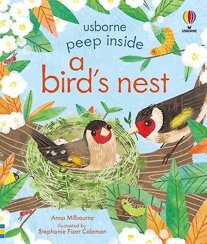 Peep Inside A Birds Nest by Anna Milbourne Paperback Book