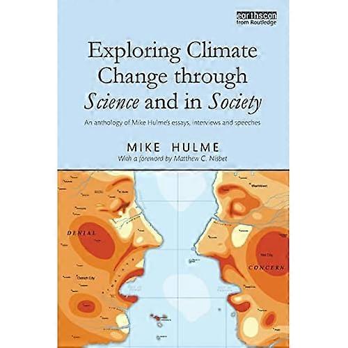 Exploring Climate Change Through Science and in Society