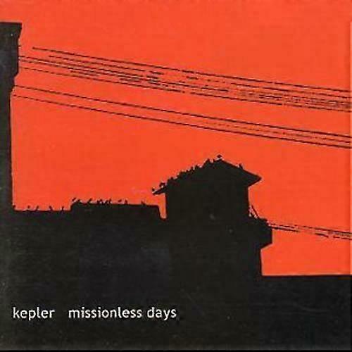 Kepler Missionless Days CD (2002)