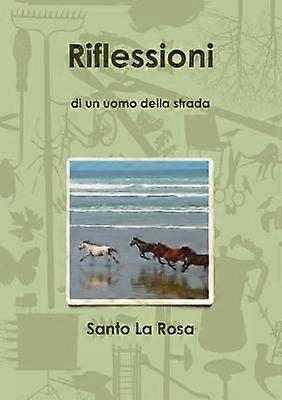 Riflessioni di un uomo della strada