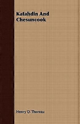 Katahdin And Chesuncook