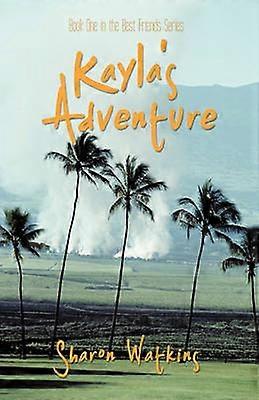 L'aventure de Kayla