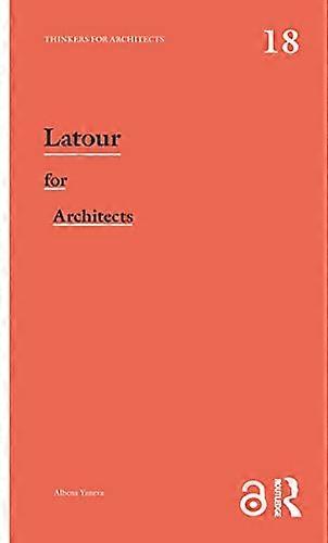Latour for Architects