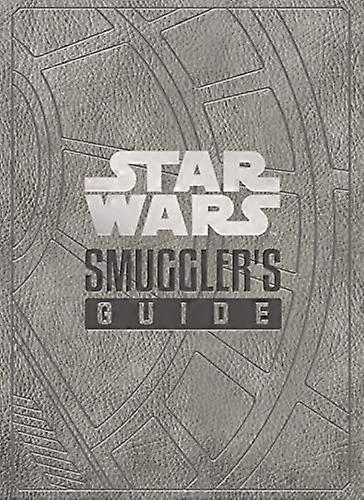 Star Wars The Smugglers Guide