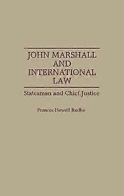 John Marshall and International Law