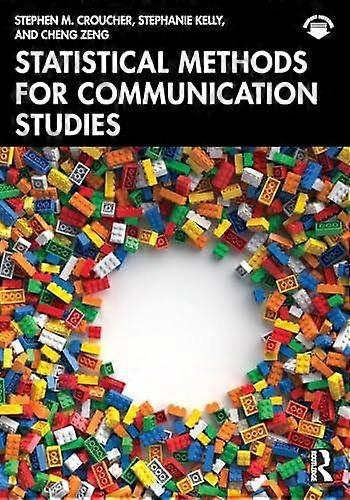 Statistical Methods For Communication Studies - Zeng, Cheng - Research methods: general - Taylor & Francis Ltd - Paperback