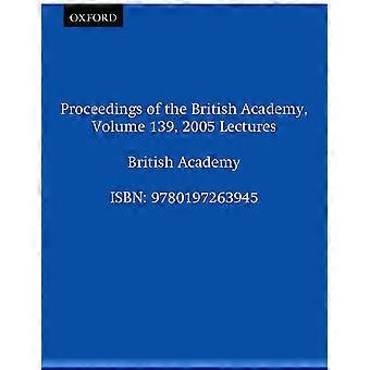British Academyn julkaisut, osa 139, 2005 Luennot: Vol. 139