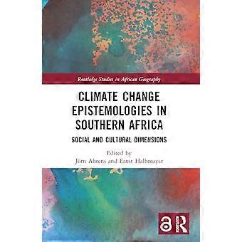 Epistemologier for klimaendringer i Sør-Afrika: Sosiale og kulturelle dimensjoner
