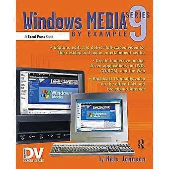Windows Media 9-serien etter eksempel (DV Expert Series)