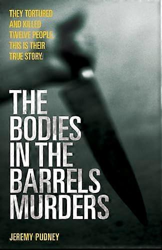 Les corps dans les meurtres de barils