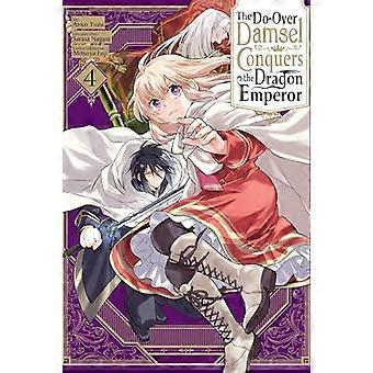 The Do-Over Damsel Conquers the Dragon Emperor, osa 4 (manga)